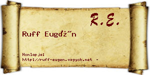 Ruff Eugén névjegykártya